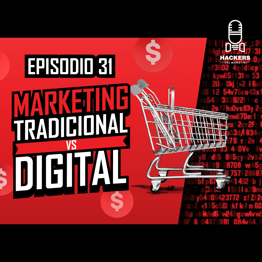 Marketing tradicional vs. Digital, ¿En qué debo estar invirtiendo?